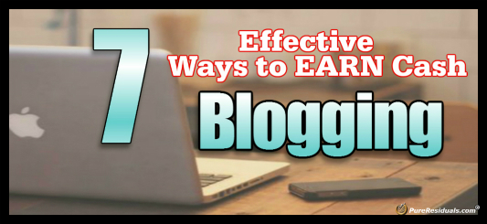 Effective Ways to Earn Money Blogging