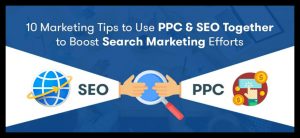 PPC-SEO-Together-to-Boost-Search-Marketing-Efforts-1