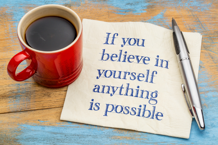 Believe in Yourself - 750