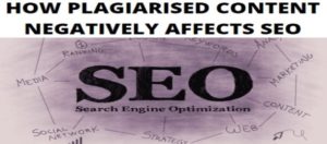 How Plagiarized Content Negatively Affects SEO