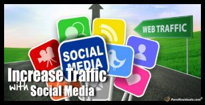 Increase Traffic with Social Media