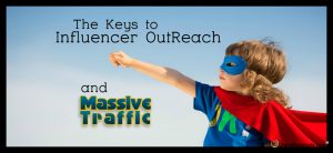 Keys to Influencer Outreach and Website Traffic