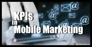 Mobile Marketing KPIs