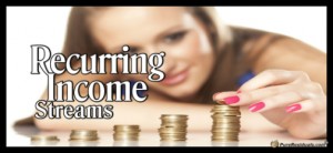 Recurring Income Streams