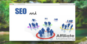 SEO and Affiliate Marketing SM