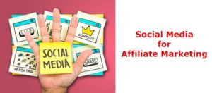 Tips Social Media for Affiliate Marketing