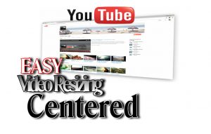 Easy Video Centering WordPress